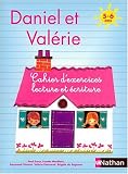 Cahier d'exercices Daniel et Val�rie : 5-6 ans