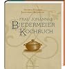 Frau Johannas Biedermeier-Kochbuch