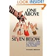 One Above and Seven Below: A Consumer's Guide to Orthodox Judaism from the Perspective of the Chareidim by Yechezkel Hirshman
