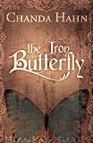 The Iron Butterfly (The Iron Butterfly Series)