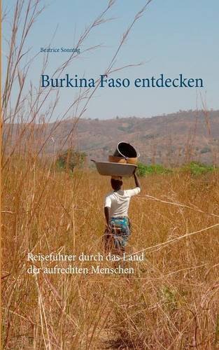Burkina Faso entdecken (German Edition)