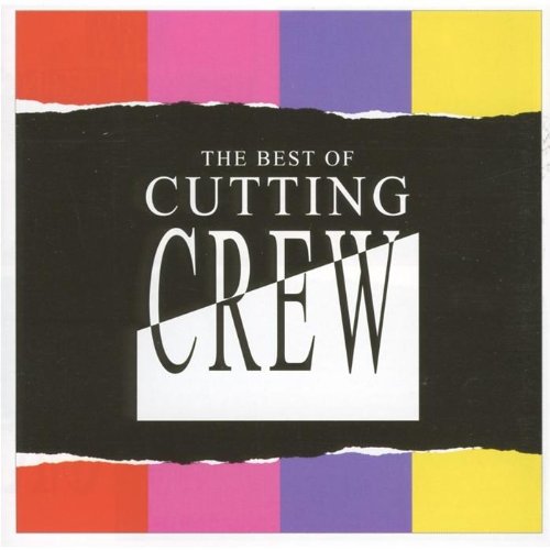 Cutting Crew - Best One Hit Wonders In The World... Ever! - Zortam Music