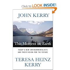 This Moment on Earth: Today's New Environmentalists and Their Vision for the Future