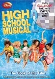 Disney High school musical 2 : book of the film