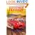 Montezuma's Ferrari: And Other Adventures