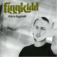 This Is Figgkidd