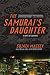 The Samurai's Daughter