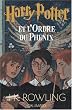 Harry Potter, tome 5 : Harry Potter et l'Ordre du Ph�nix