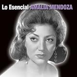 Amalia Mendoza - Lo Esencial ( Audio CD ) - B00079ZA5Y