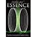 Essence - � quelle fr�quence vibrez-vous ?