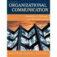 Organizational Communication: Foundations, Challenges, and Misunderstandings (2nd Edition)