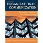 Organizational Communication: Foundations, Challenges, and Misunderstandings (2nd Edition)