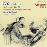 Grante Plays Rachmaninoff