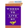 Words to Live By: The Origins of Conventional Wisdom and Commonsense Advice