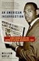 An American Insurrection: James Meredith and the Battle of Oxford, Mississippi, 1962