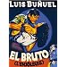 El Bruto (L'enj�leuse)