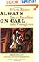 Always on Call: When Illness Turns Families into Caregivers (United Hospital Fund Book)