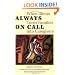 Always on Call: When Illness Turns Families into Caregivers (United Hospital Fund Book)