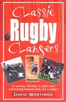 Classic Rugby Clangers