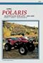 Clymer Polaris: Magnum & Big Boss Atvs : 1996-1998: Service, Repair, Maintenance