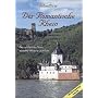 Der romantische Rhein: Die sch�nsten Ziele zwischen Mainz und K�ln. Reisef�hrer