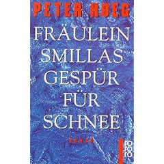 Fr�ulein Smillas Gesp�r f�r Schnee