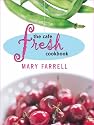 The Cafe Fresh Cookbook