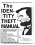 The Identity Theft Manual