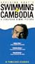 Swimming to Cambodia [VHS]