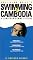 Swimming to Cambodia [VHS]
