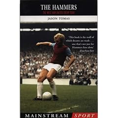 The Hammers: The West Ham United Dream Team