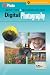 PCPhoto Best Tips & Techniques for Digital Photography (A Lark Photography Book)