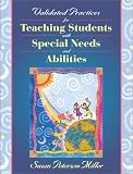 Validated Practices for Teaching Students with Diverse Needs and Abilities