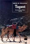 Tagant - Au coeur du pays Maure 1936-...