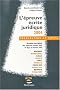 L'�preuve �crite juridique 2004 : Annales corrig�es des �preuves pos�es dans dans 10 IEJ � la session 2003