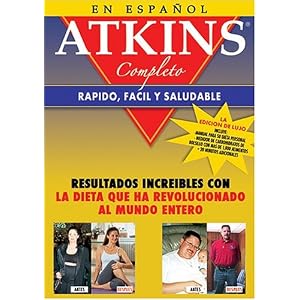 Atkins Complete - Fast, Easy and Healthy (Deluxe Spanish Edition) by