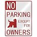 NO  PARKING AFGHAN HOUND EXCEPT FOR OWNERS  PARKING SIGN DOG