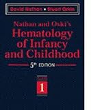 Nathan and Oskis Hematology of Infancy and Childhood (2 Volume Set)