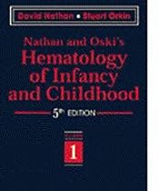 Nathan and Oski's Hematology of Infancy and Childhood (2 Volume Set)