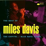 The Best of Miles Davis: The Capitol/Blue Note Years