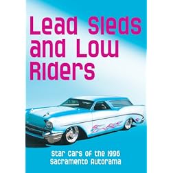 Lead Sleds & Low Riders