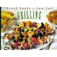 Grilling (Great Taste, Low Fat)