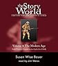 Story of the World, Volume 4: The Modern Age Audiobook CD: From Victoria's Empire to the End of the USSR (11 CDs) (The Story of the World: History for the Classical Child)