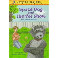 Space Dog and the Pet Show (Stepping Stone Book)