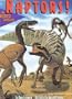 Raptors!: The Nastiest Dinosaurs