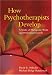 How Psychotherapists Develop: A Study of Therapeutic Work and Professional Growth