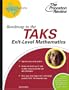 Roadmap to the TAKS Exit-Level Mathematics (State Test Preparation Guides)