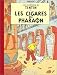 Les Aventures de Tintin : Les Cigares du pharaon (fac similé)