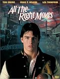 All the Right Moves All the Right Moves