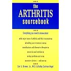 The Arthritis Sourcebook: Everything You Need to Know About by  Earl J. Brewer and Kathy Cochran Angel